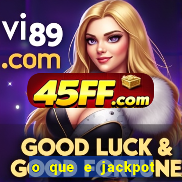 o que e jackpot no jogo do tigre